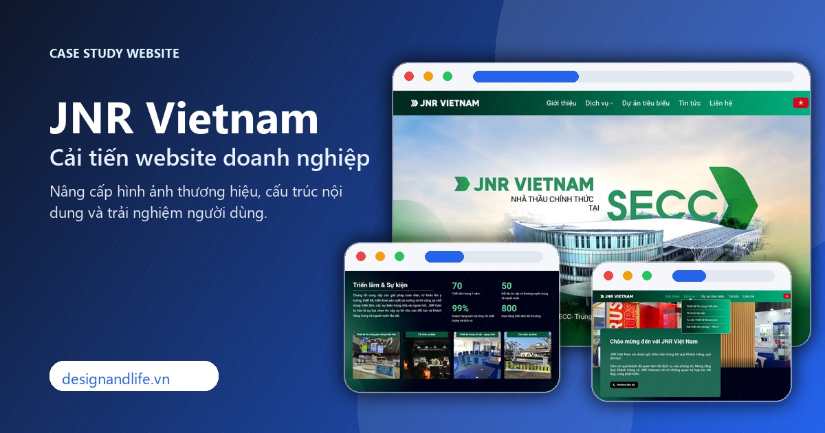 Ảnh đại diện case study cải tiến website JNR Vietnam bởi Designandlife